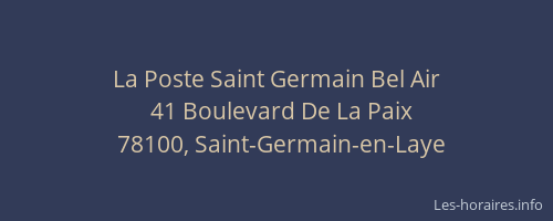 La Poste Saint Germain Bel Air