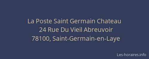 La Poste Saint Germain Chateau