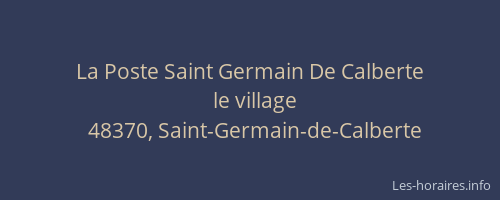 La Poste Saint Germain De Calberte