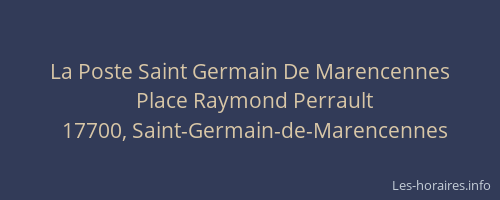 La Poste Saint Germain De Marencennes