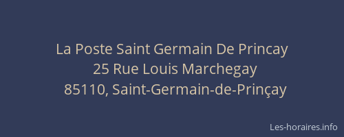 La Poste Saint Germain De Princay