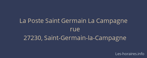 La Poste Saint Germain La Campagne