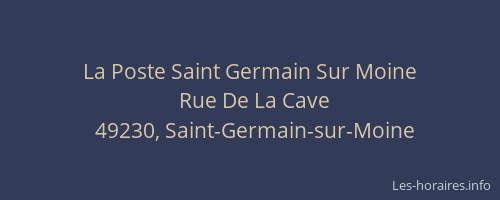 La Poste Saint Germain Sur Moine