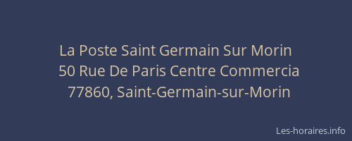 La Poste Saint Germain Sur Morin
