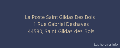 La Poste Saint Gildas Des Bois