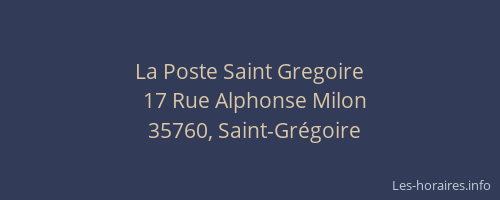 La Poste Saint Gregoire