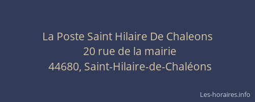La Poste Saint Hilaire De Chaleons