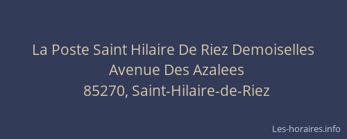 La Poste Saint Hilaire De Riez Demoiselles
