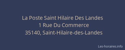 La Poste Saint Hilaire Des Landes