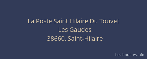 La Poste Saint Hilaire Du Touvet