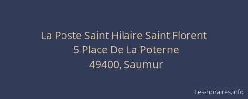 La Poste Saint Hilaire Saint Florent