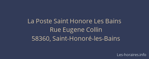 La Poste Saint Honore Les Bains