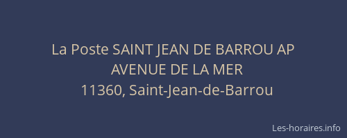 La Poste SAINT JEAN DE BARROU AP