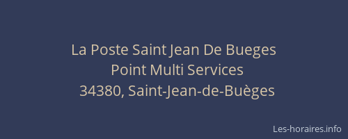 La Poste Saint Jean De Bueges