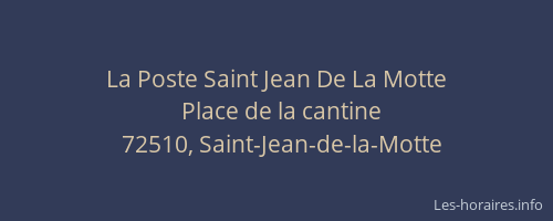 La Poste Saint Jean De La Motte