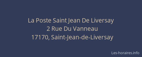 La Poste Saint Jean De Liversay