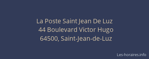 La Poste Saint Jean De Luz