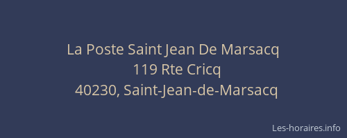 La Poste Saint Jean De Marsacq