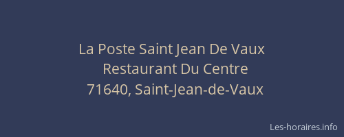 La Poste Saint Jean De Vaux