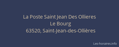 La Poste Saint Jean Des Ollieres