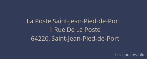 La Poste Saint-Jean-Pied-de-Port