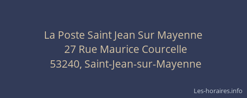 La Poste Saint Jean Sur Mayenne