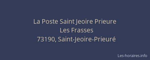 La Poste Saint Jeoire Prieure