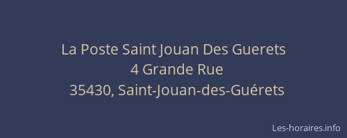La Poste Saint Jouan Des Guerets