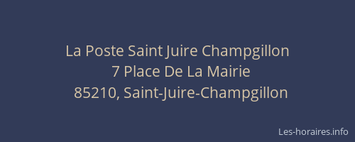 La Poste Saint Juire Champgillon