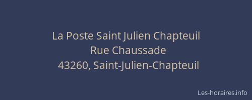 La Poste Saint Julien Chapteuil