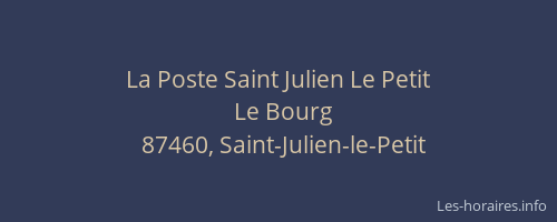 La Poste Saint Julien Le Petit