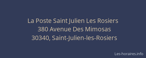 La Poste Saint Julien Les Rosiers