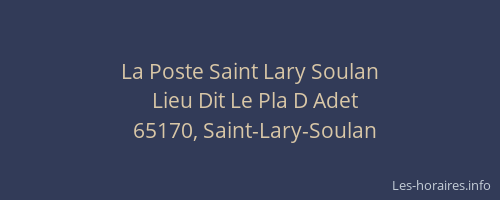 La Poste Saint Lary Soulan