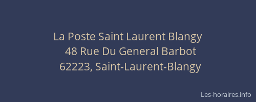 La Poste Saint Laurent Blangy