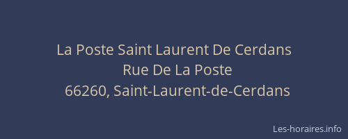 La Poste Saint Laurent De Cerdans