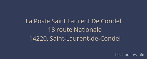 La Poste Saint Laurent De Condel