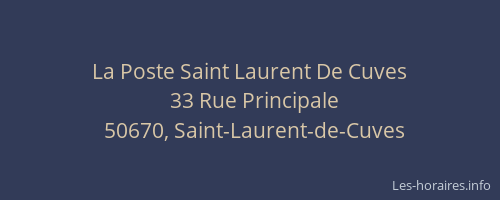 La Poste Saint Laurent De Cuves