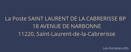 La Poste SAINT LAURENT DE LA CABRERISSE BP