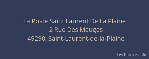 La Poste Saint Laurent De La Plaine