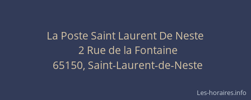 La Poste Saint Laurent De Neste