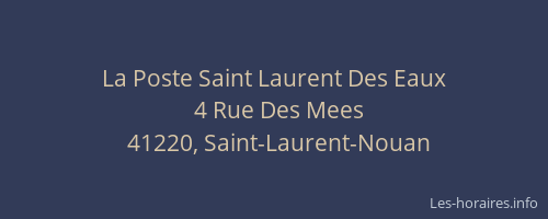 La Poste Saint Laurent Des Eaux