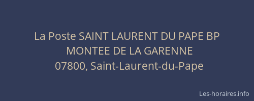 La Poste SAINT LAURENT DU PAPE BP