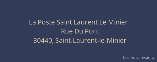 La Poste Saint Laurent Le Minier