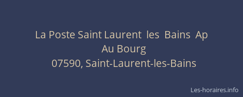 La Poste Saint Laurent  les  Bains  Ap
