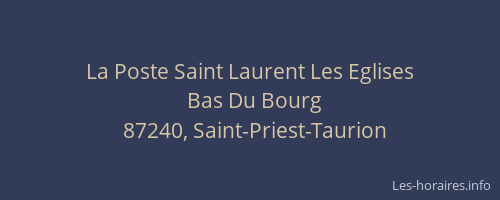 La Poste Saint Laurent Les Eglises