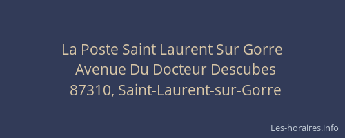 La Poste Saint Laurent Sur Gorre