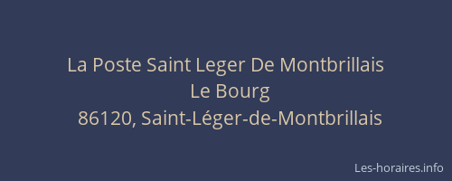 La Poste Saint Leger De Montbrillais