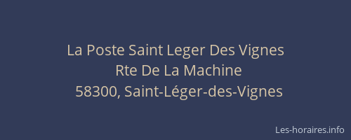 La Poste Saint Leger Des Vignes