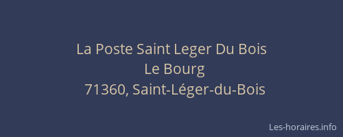 La Poste Saint Leger Du Bois