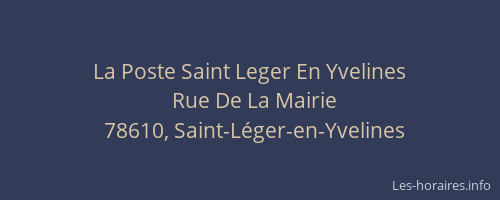 La Poste Saint Leger En Yvelines